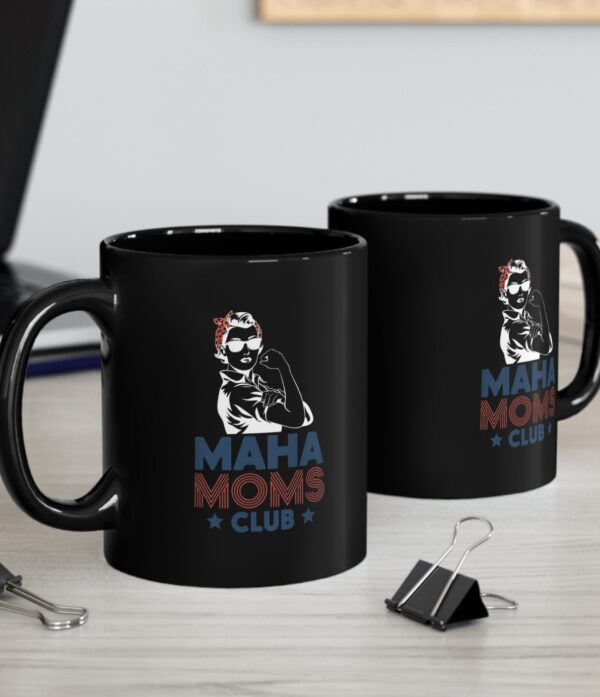 MAHA Moms Club Black Mug