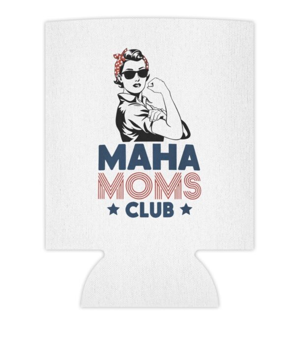 MAHA Moms Club Can Cooler