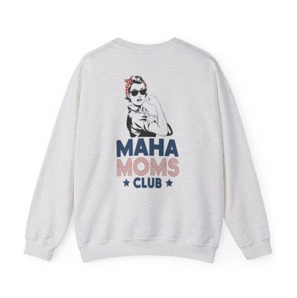 MAHA Moms Club Crewneck Sweatshirt