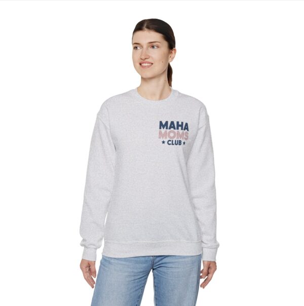 MAHA Moms Club Crewneck Sweatshirt