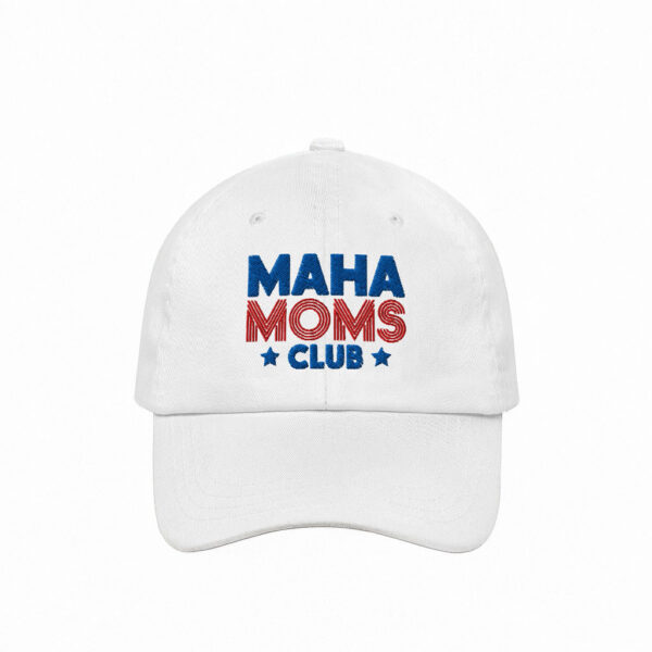 MAHA Moms Club Dad Hat