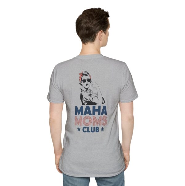 MAHA Moms Club Unisex Shirt